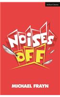 Noises Off: (Modern Plays)