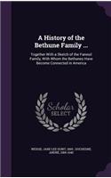 A History of the Bethune Family ...