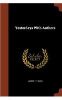 Yesterdays With Authors