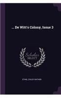 ... de Witt's Colony, Issue 3