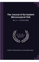 The Journal of the Quekett Microscopical Club: Ser. 2: V. 14 (1919-1922)