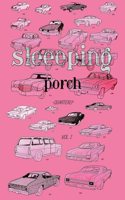Sleeeping Porch Vol. 1