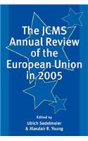 Jcms Annual Review of the European Union in 2005