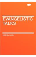 Evangelistic Talks