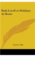 Ruth Lovell or Holidays at Home