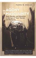 Agony of Masculinity