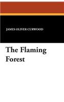 The Flaming Forest: (English)