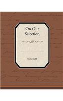 On Our Selection