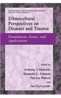 Ethnocultural Perspectives on Disaster and Trauma