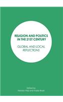 Religion and Politics in the 21st Century