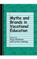 Myths and Brands in Vocational Education