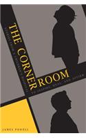 The Corner Room