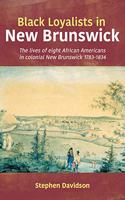 Black Loyalists in New Brunswick