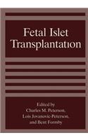 Fetal Islet Transplantation