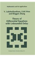 Theory of Differential Equations with Unbounded Delay