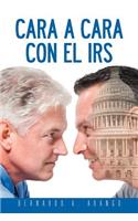 Cara a Cara Con El IRS