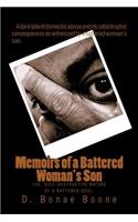 Memoirs of a Battered Woman's Son