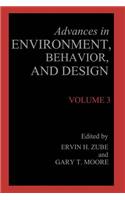 Advances in Environment, Behavior, and Design