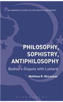 Philosophy, Sophistry, Antiphilosophy