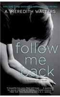 Follow Me Back