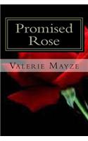 Promised Rose