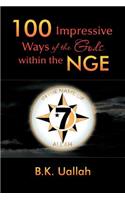 100 Impressive Ways of the Gods Within the Nge: (Multiple Languages)