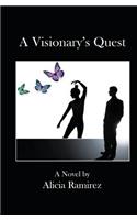 Visionary's Quest