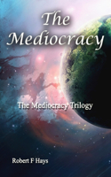 Mediocracy