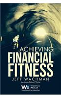 Achieving Financial Fitness
