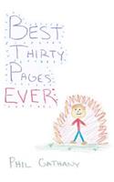 Best Thirty Pages Ever: (English)