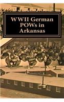 WWII German POWs in Arkansas