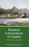 Russian Colonization of Alaska, Volume 2