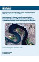 Development of a Channel Classification to Evaluate Potential for Cottonwood Restoration, Lower Segments of the Middle Missouri River, South Dakota and Nebraska