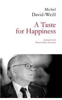 A Taste for Happiness