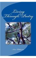 Living Through Poetry