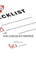 The Checklist Prepper