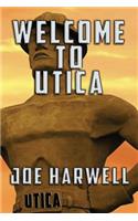 Welcome to Utica: (English)