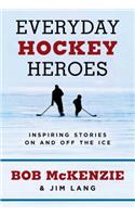 Everyday Hockey Heroes