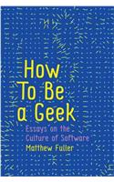 How To Be a Geek