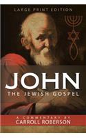 John The Jewish Gospel