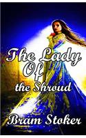 The Lady Of the Shroud