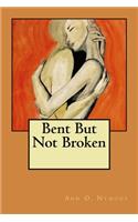 Bent but not broken