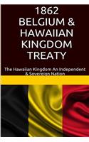1862 Belgium & Hawaiian Kingdom Treaty