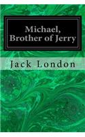 Michael, Brother of Jerry