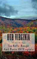 Our Virginia: The State For Lovers