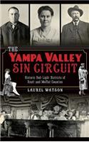 The Yampa Valley Sin Circuit: Historic Red-Light Districts of Routt and Moffat Counties