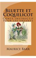 Bluette et Coquelicot