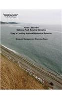 North Cascades National Park Service Complex, Ebey's Landing National Historical Reserve - Museum Management Planning Team