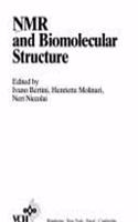 Nmr and Biomolecular Structure