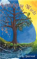 Encouraging Words for All Seasons